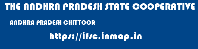 THE ANDHRA PRADESH STATE COOPERATIVE BANK LIMITED  ANDHRA PRADESH CHITTOOR    ifsc code